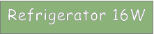 Refrigerator 16W