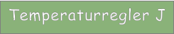 Temperaturregler J
